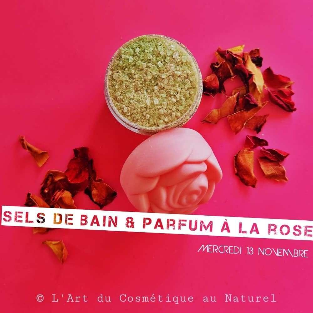 Atelier cosmétique enfants – Fabrication Sels de bain à la Rose et Parfum fruits rouges