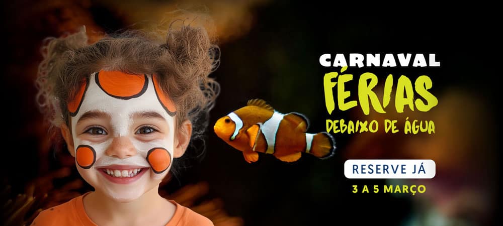 Oceanário de Lisboa – Férias Debaixo de Água: Carnaval 2025