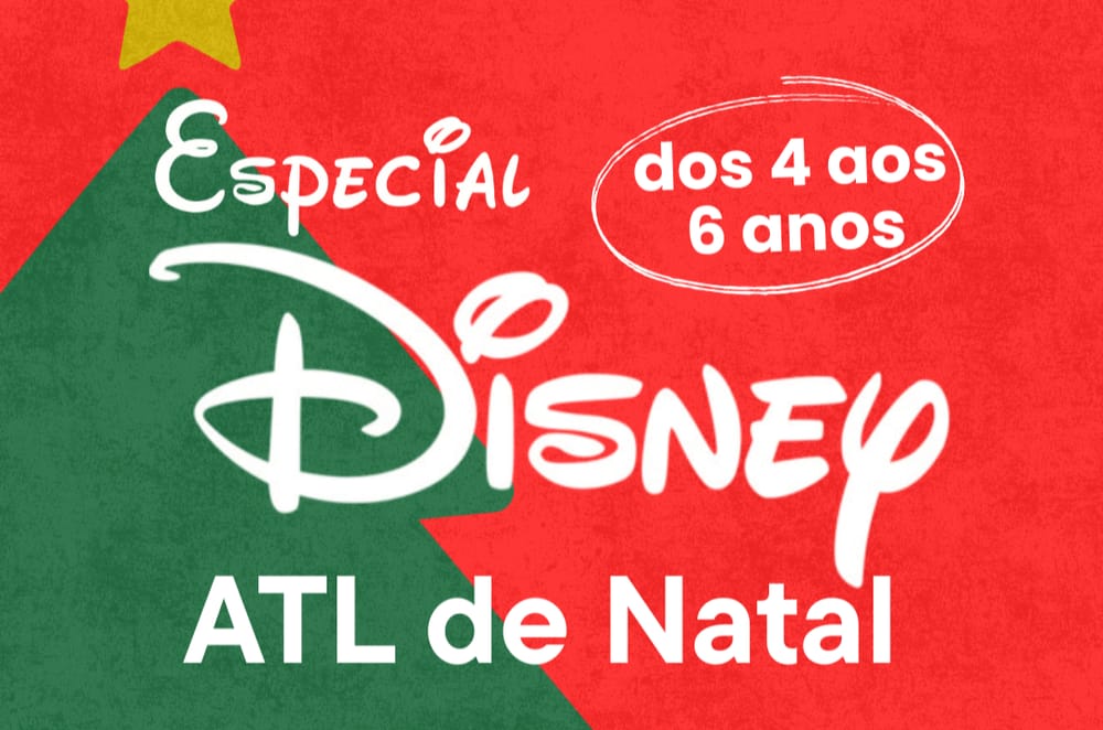 EDSAE – ATL de Natal 2025: Especial Disney