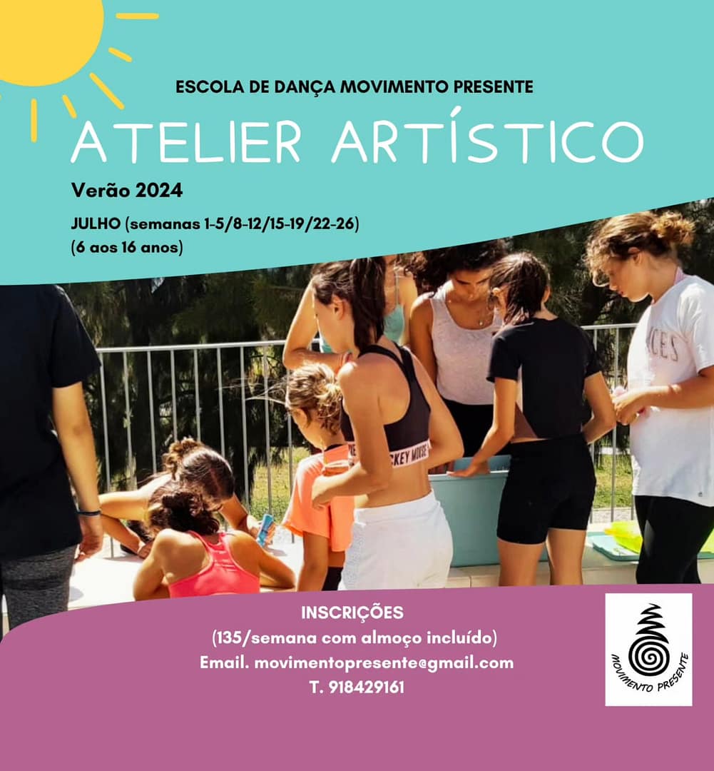 Escola de Dança Movimento Presente – Atelier artístico Verão 2024
