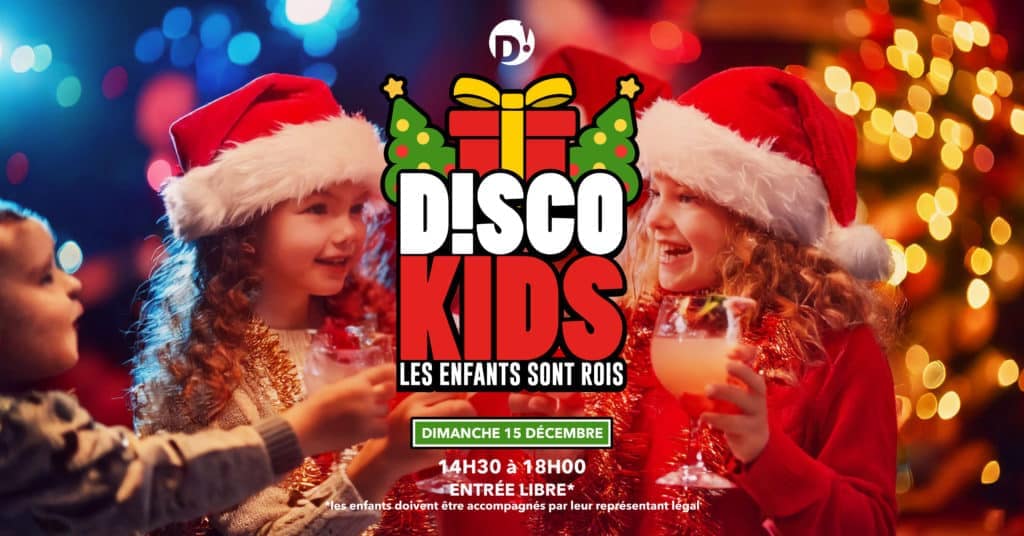 D!sco Kids de Noël – Les enfants sont rois