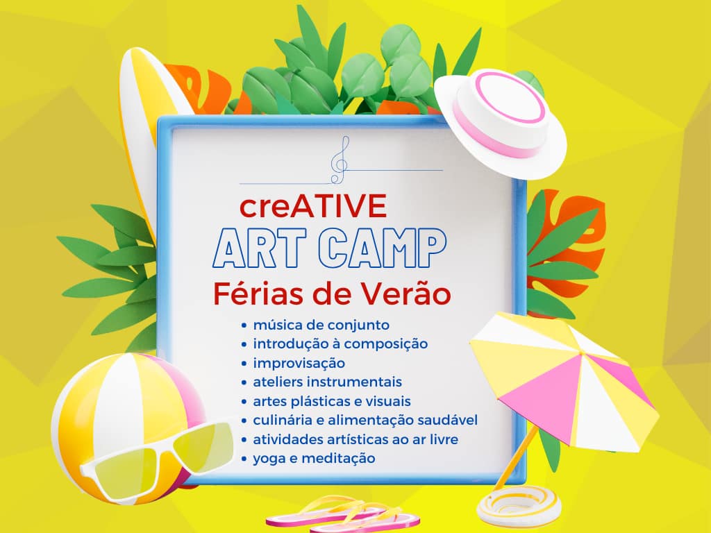 creATIVE, Music & Arts School – Art Camp Férias de Verão
