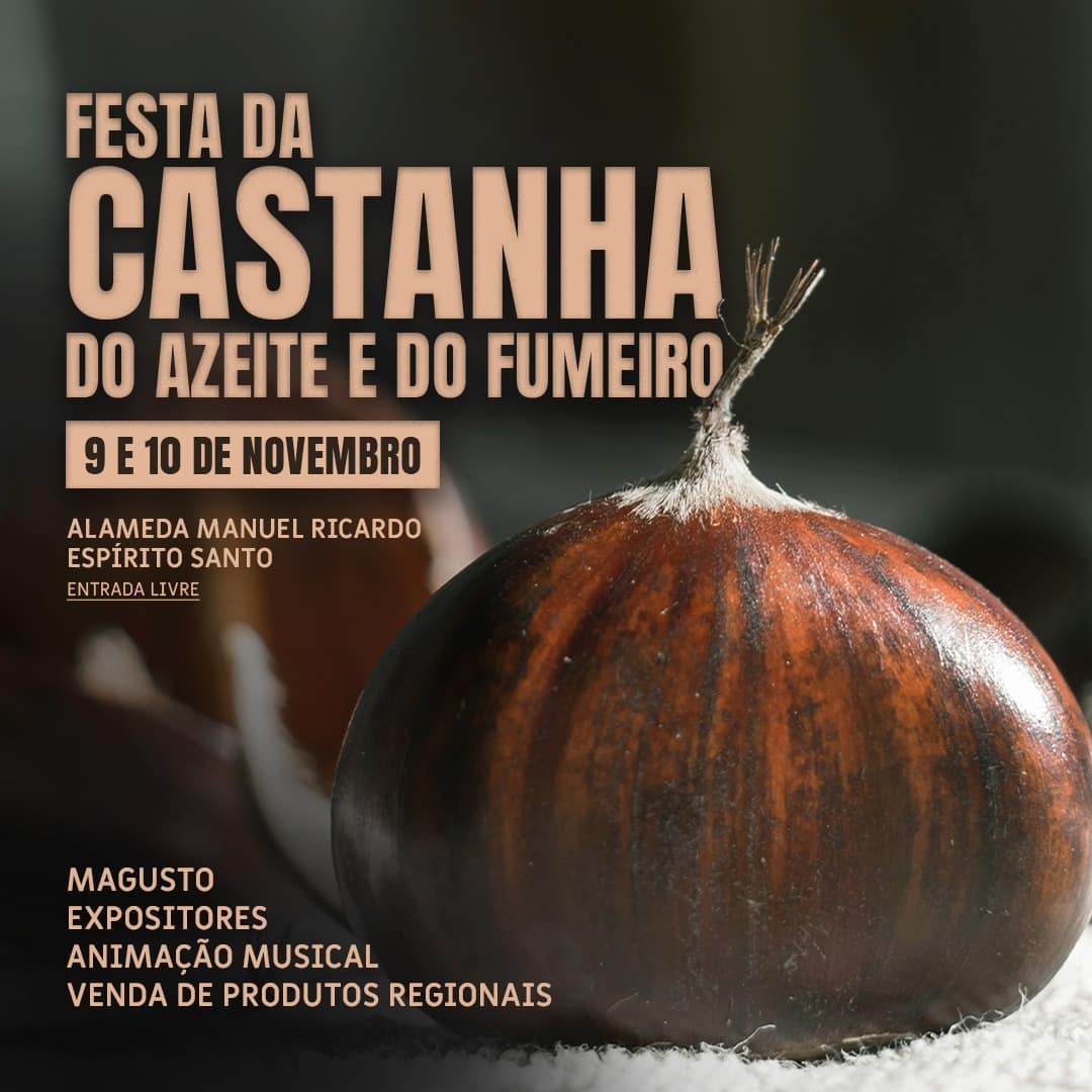 Festa da Castanha, do Azeite e do Fumeiro