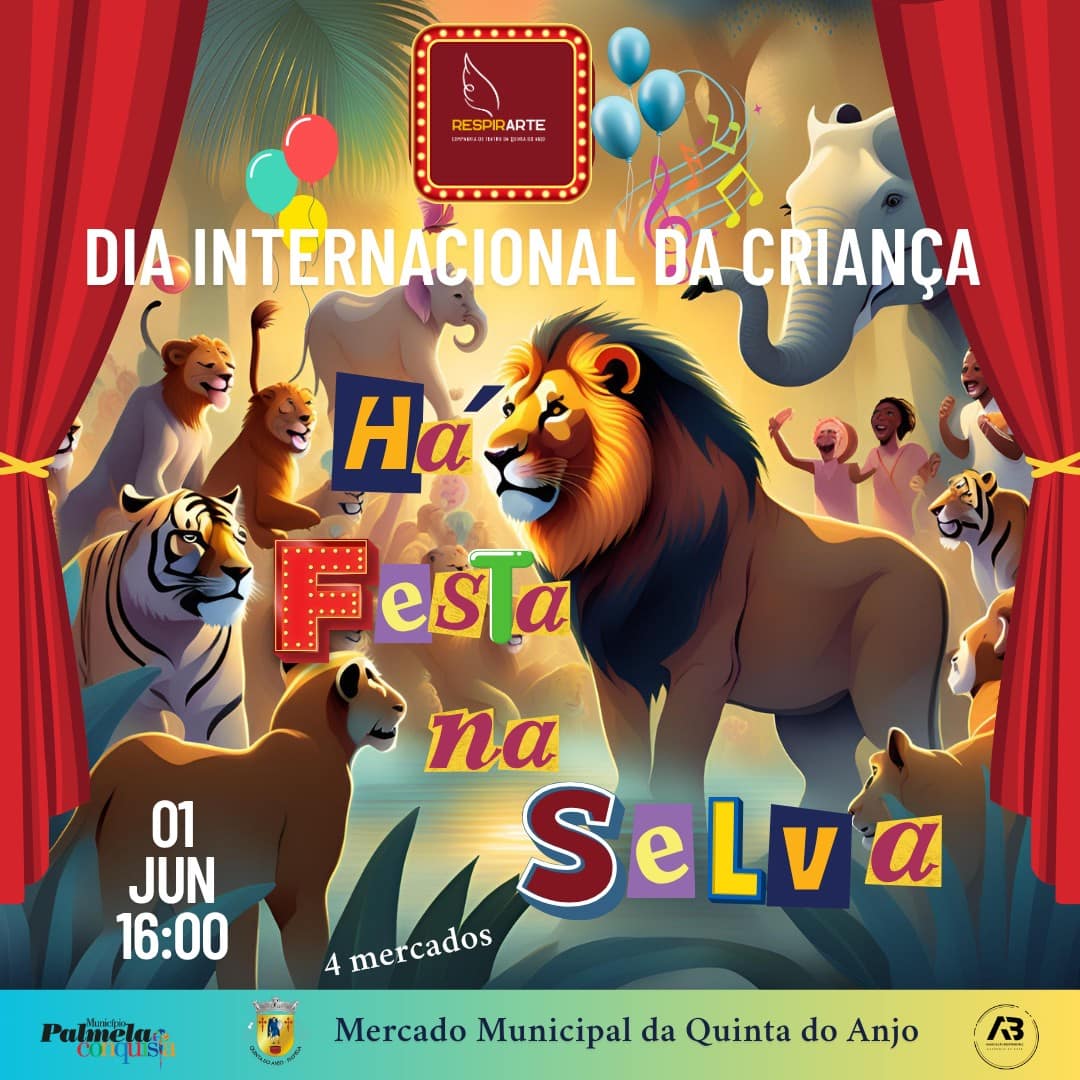 Há Festa na Selva – Dia Internacional da Criança