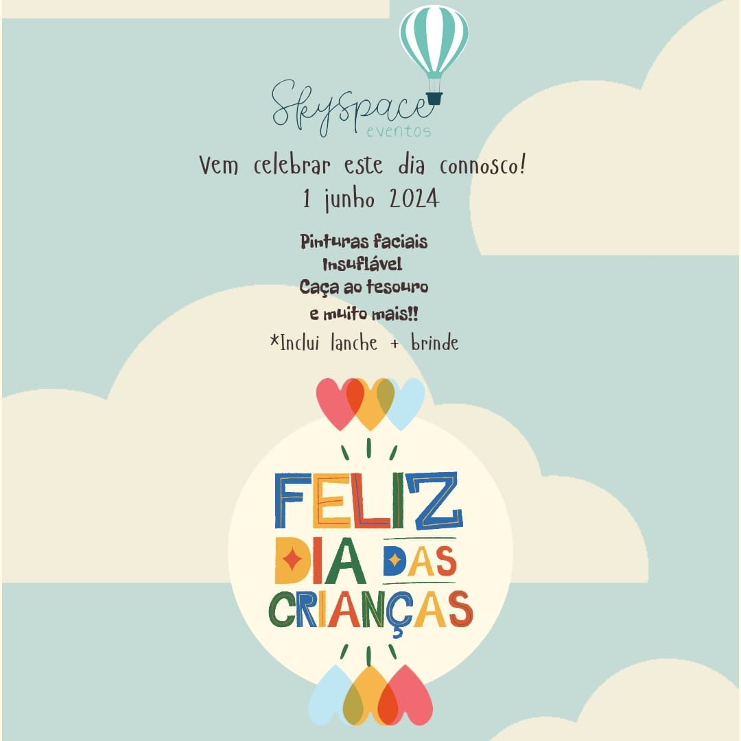 SkySpace Eventos – Feliz Dia das Crianças
