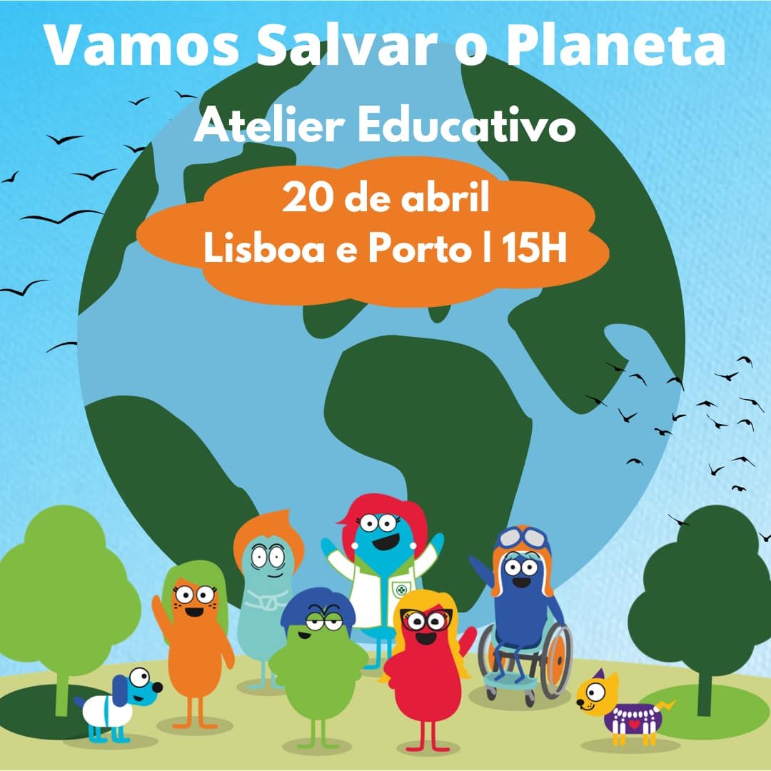Vamos Salvar o Planeta – Atelier Educativo