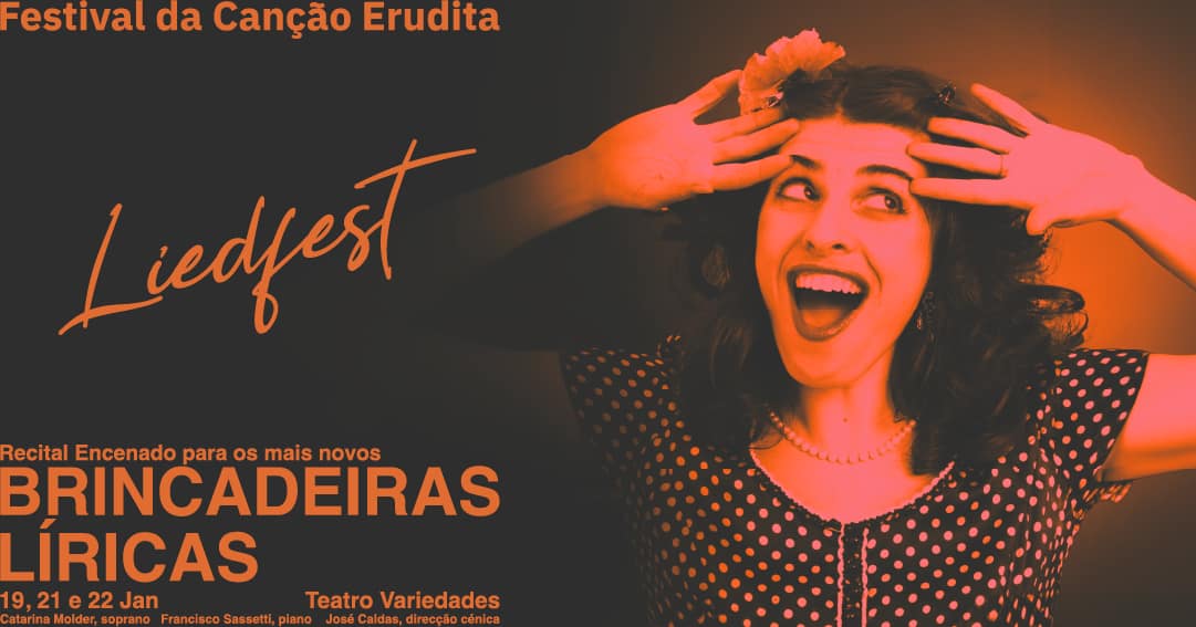 Liedfest (Festival da Canção Erudita 2025) – Brincadeiras LĂricas: recital encenado para os mais novos