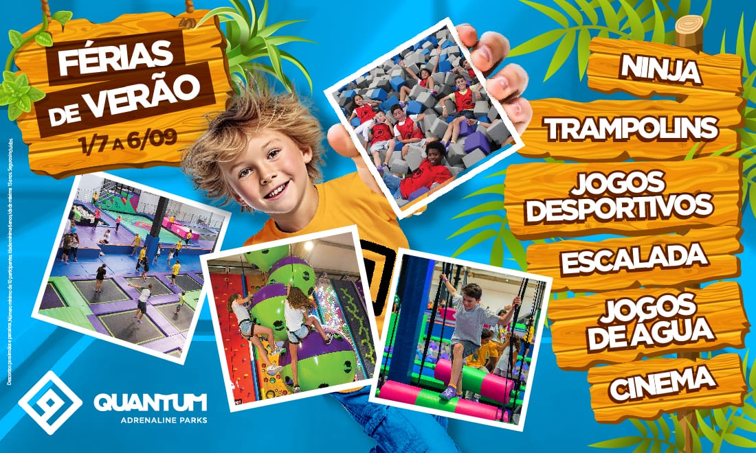 Quantum Parks – Férias de Verão
