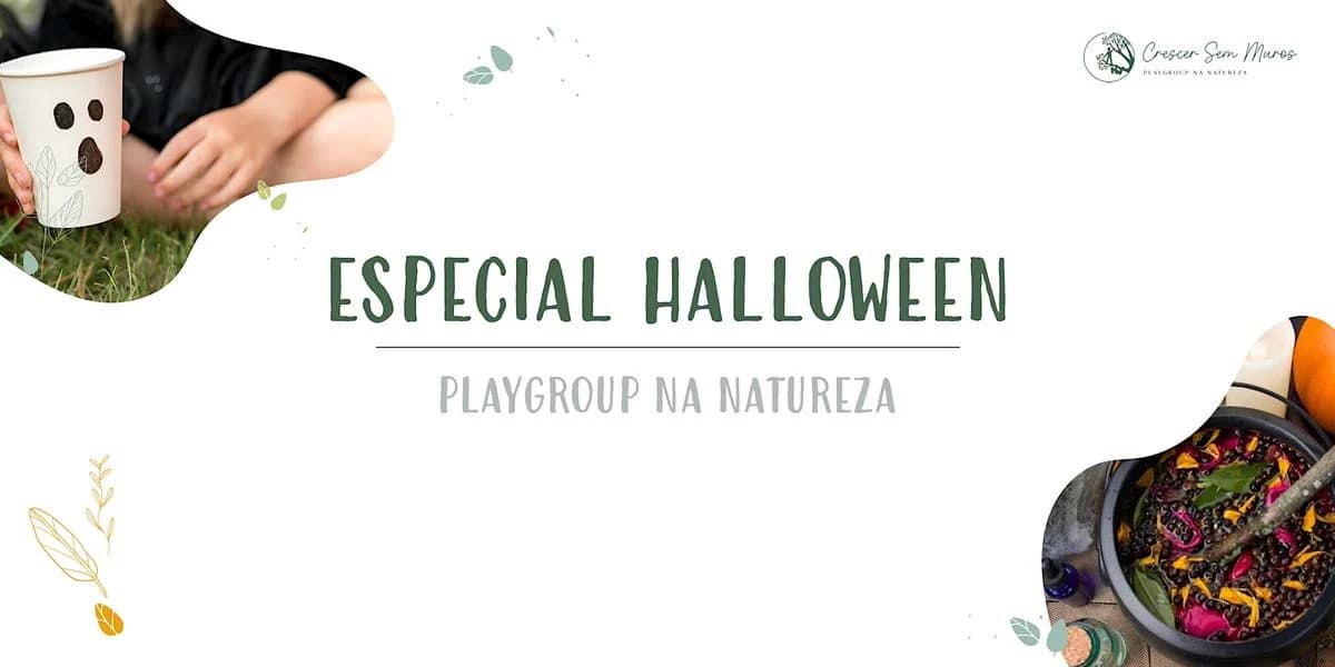 Especial Halloween – Playgroup na Natureza by Crescer Sem Muros