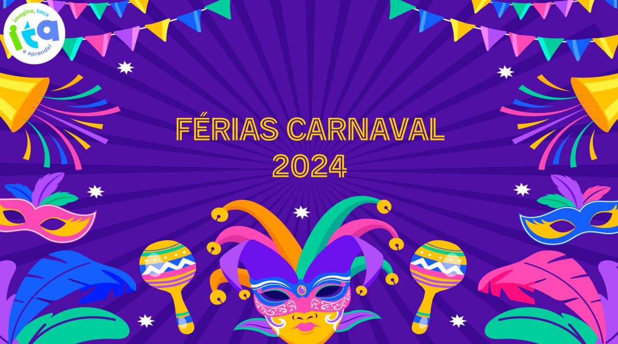 Mundo ITA – Férias Carnaval 2024