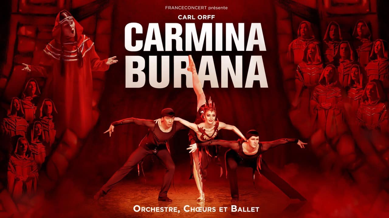 Carmina Burana – Ballet avec Chœurs et Orchestre