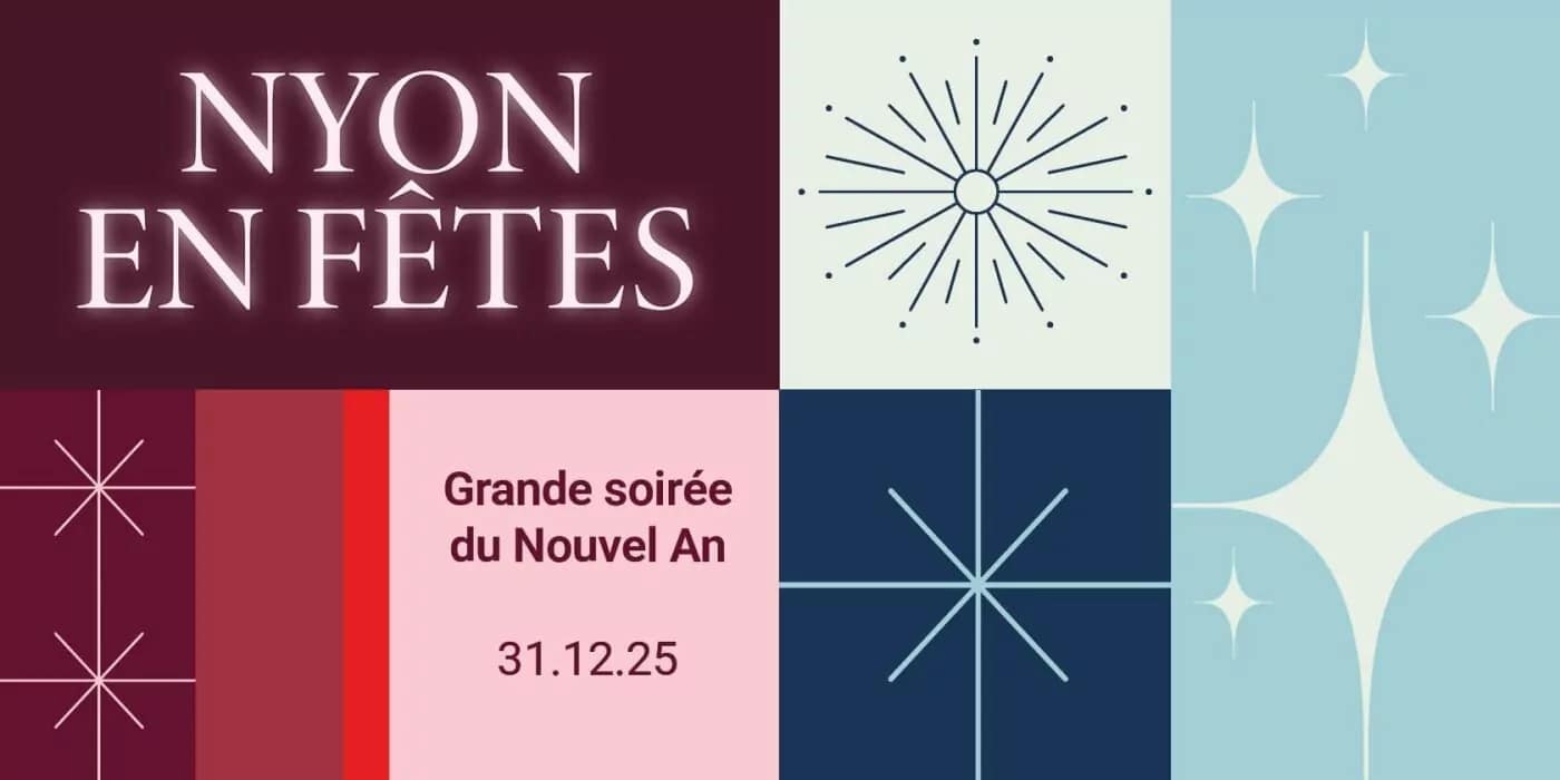 Nyon en Fêtes 2025 – Grande soirée du Nouvel An