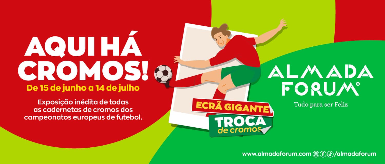Almada Forum – Aqui há cromos!