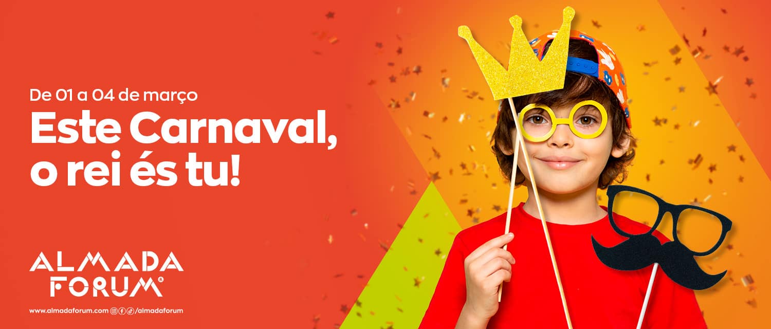 Este Carnaval, o rei és tu!