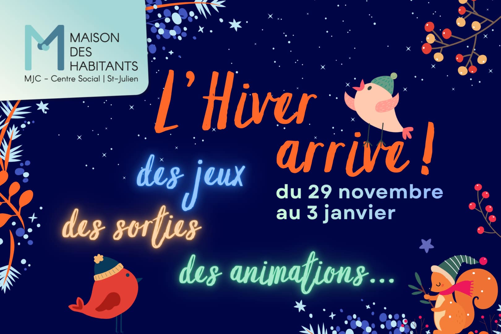 L’Hiver arrive! – Des sorties, des animations, des jeux… pour tous