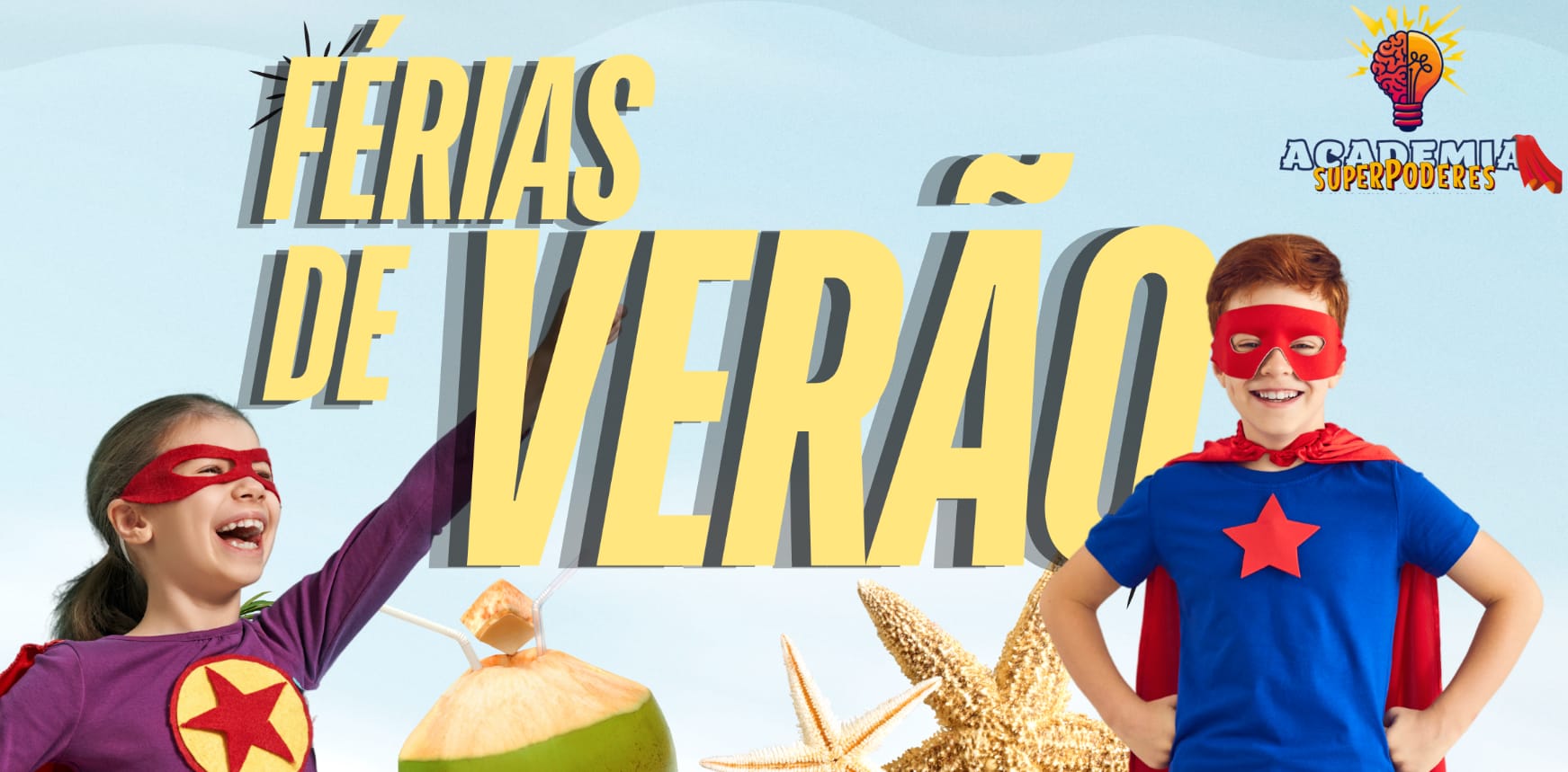 Academia Superpoderes – Super Férias de Verão
