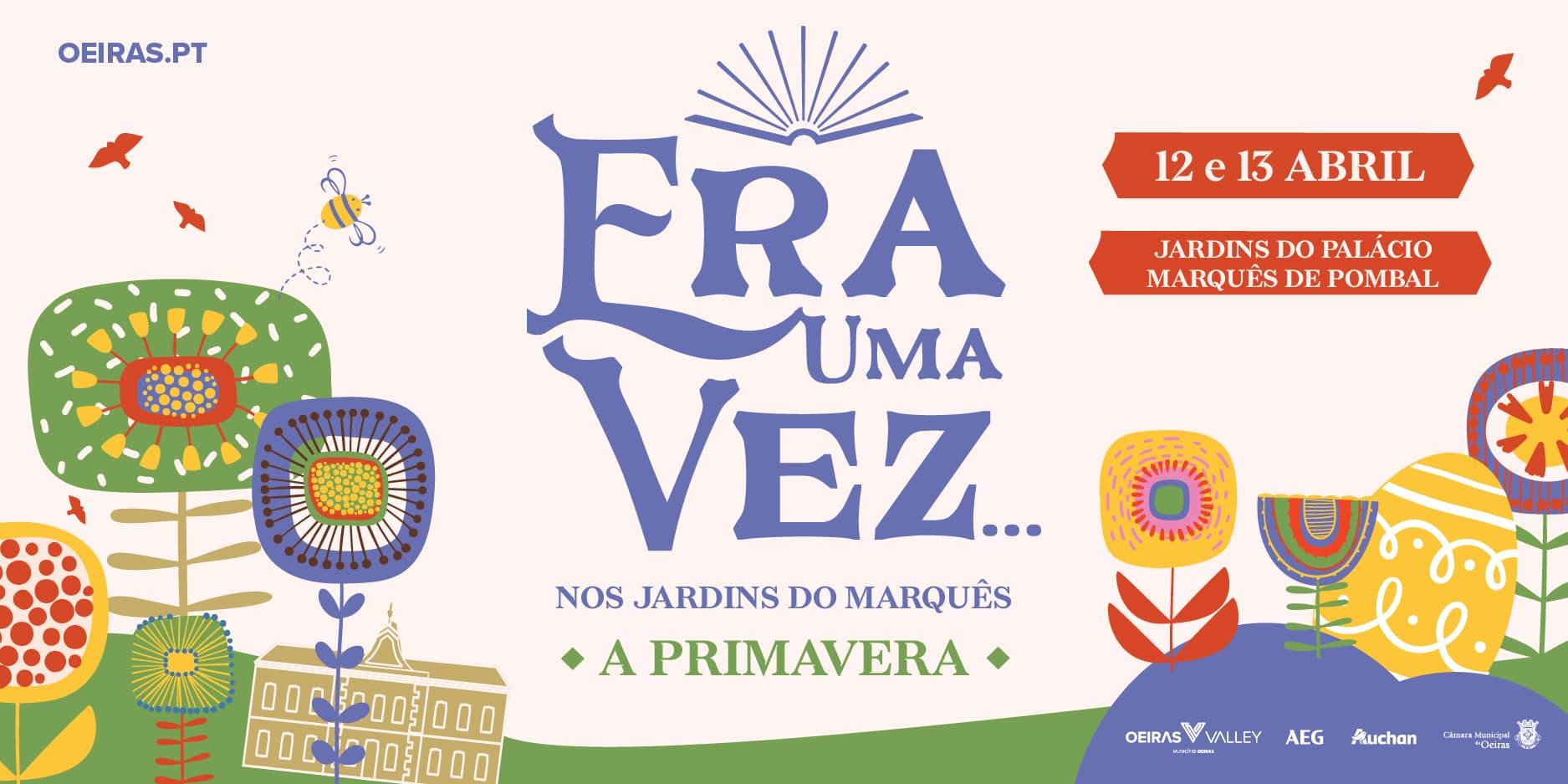 Era Uma Vez Nos Jardins do Marquês – A Primavera