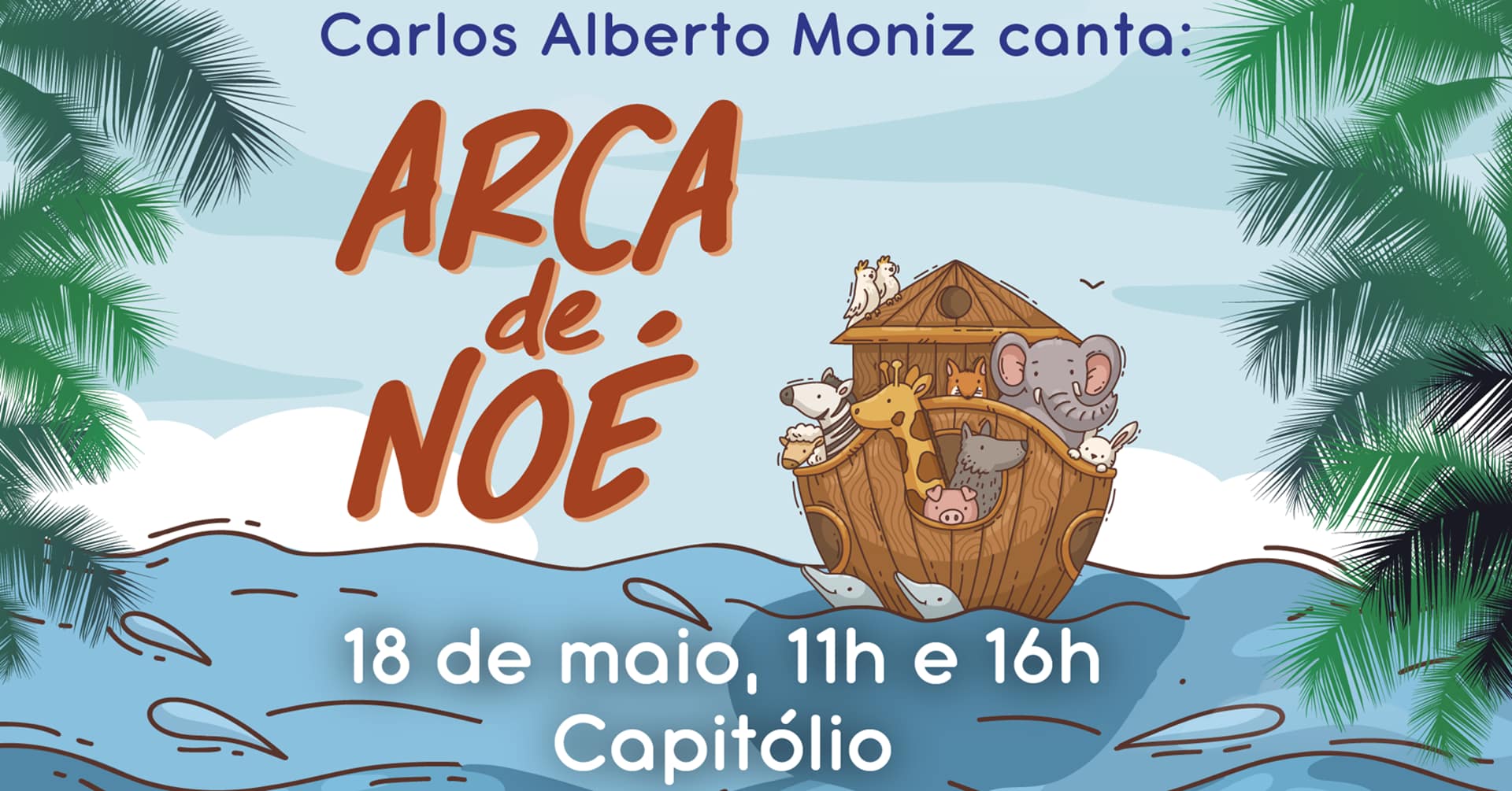 Arca de Noé – As Canções da Nossa Memória