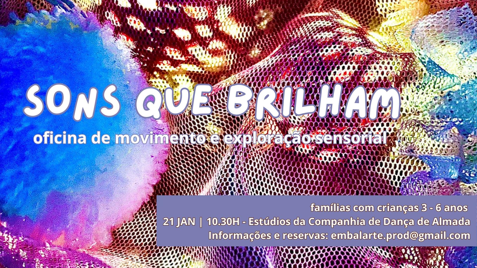 Sons que brilham – Oficina de movimento e exploração sensorial