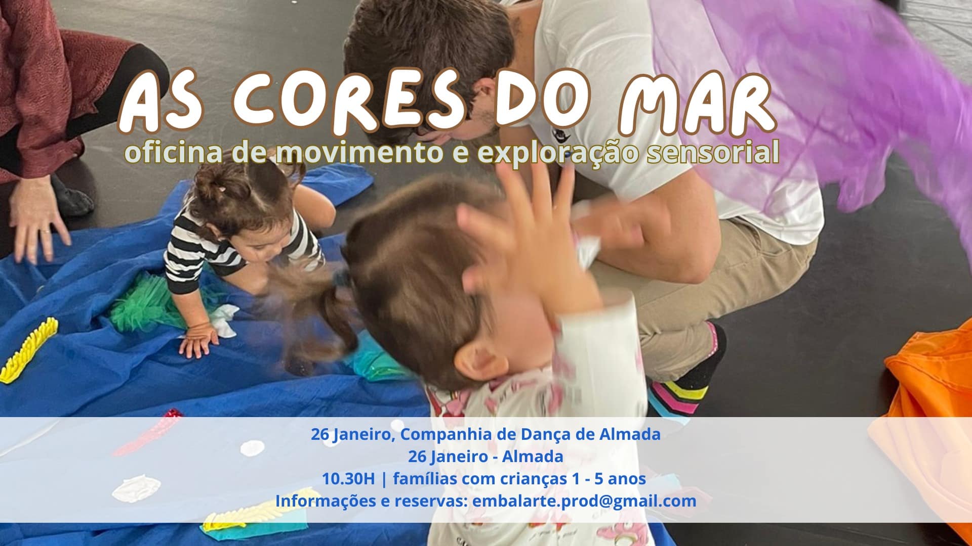 As cores do mar – Oficina de movimento e exploração sensorial
