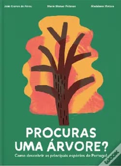 A ler é que a gente se entende: «Procuras uma árvore?» – João Gomes de Abreu & Maria Manuel Pedrosa