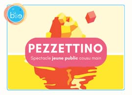 Spectacle Pezzettino