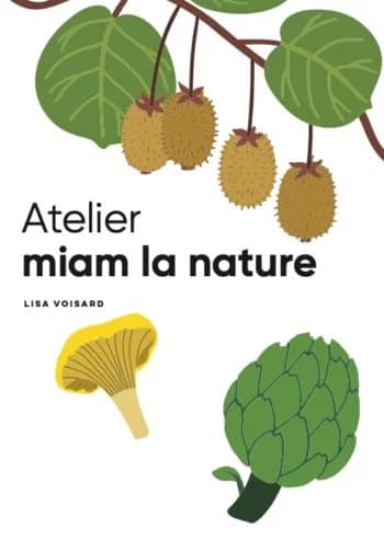Atelier «Miam la nature»