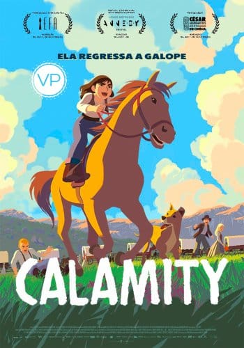 Estreia no cinema de «Calamity»