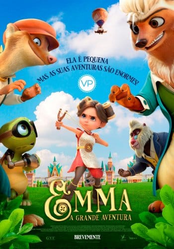 Estreia no cinema de «Emma – A grande aventura» (VP)