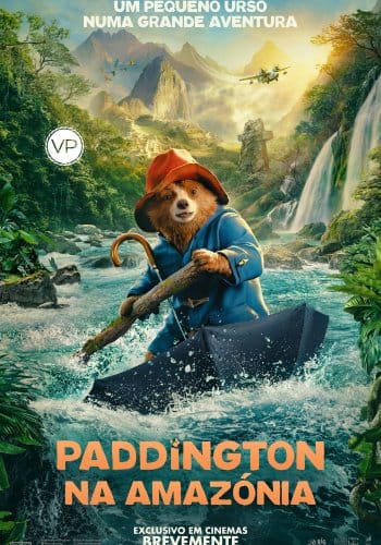 Estreia no cinema de «Paddington na Amazónia» (VP)
