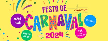 Creative, Music & Arts School – Festa de Carnaval 2024