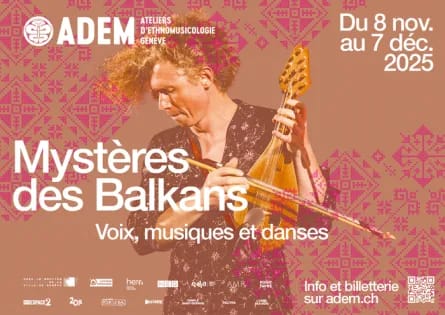 Festival Mystères des Balkans – Voix, musiques et danses