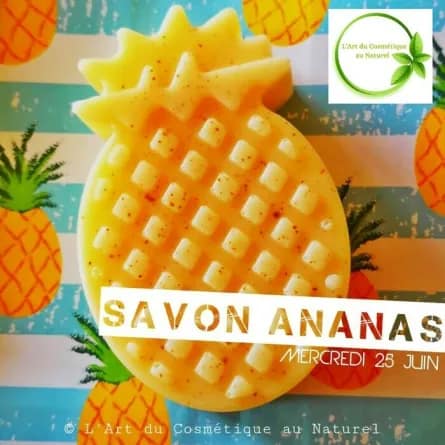 Atelier cosmĂ©tique enfants â Fabrication Savon 100% ananas