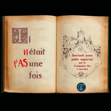 Festival La Scène est à nous! – Il n'était pas une fois