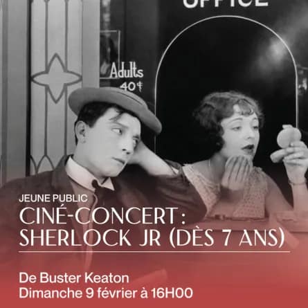 Sherlock Jr (1924) de Buster Keaton – Ciné-concert