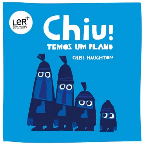 Hora do conto «Chiu! – Temos um plano»