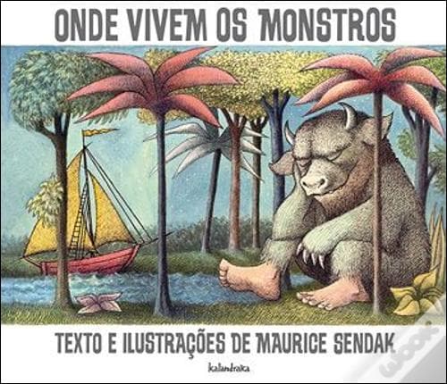 A ler é que a gente se entende: «Onde vivem os Monstros» – Maurice Sendak