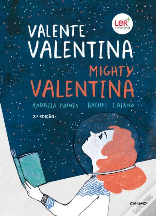 A ler é que a gente se entende: «Valente Valentina» – Andreia Nunes e Rachel Caiano