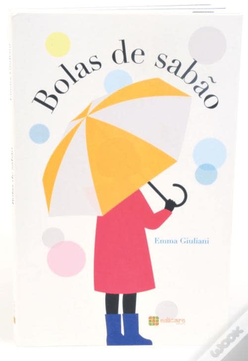 A ler é que a gente se entende: «Bolas de sabão» – Emma Giuliani