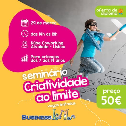 BusinessKids – Seminário «Criatividade ao limite»
