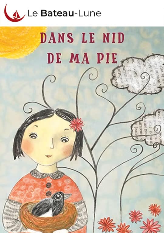 Dans le nid de ma pie