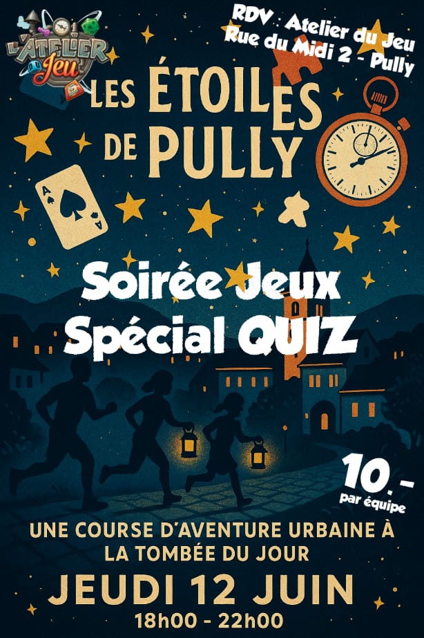 Les étoiles de Pully – Soirée Jeux Spécial Quiz