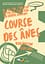 ⚽ 1re Ă©dition Course des Ă‚nes