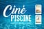 🍿 CinĂ©Piscine 2025