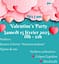 ❤️ Valentine’s Party