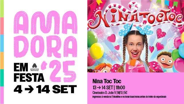 Amadora em festa – Nina Toc Toc