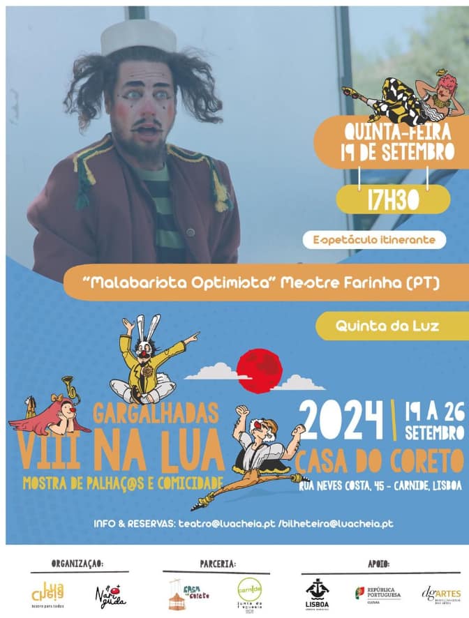 VIII Gargalhadas na Lua – «Malabarista Optimista» de Mestre Farinha (PT)