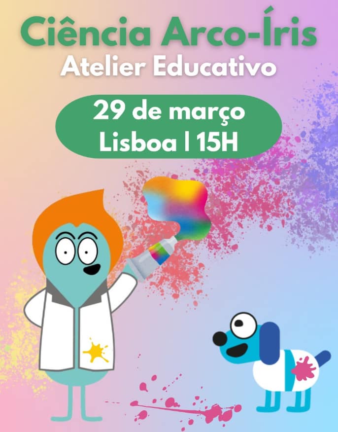 Ciência Arco-Íris – Atelier Educativo