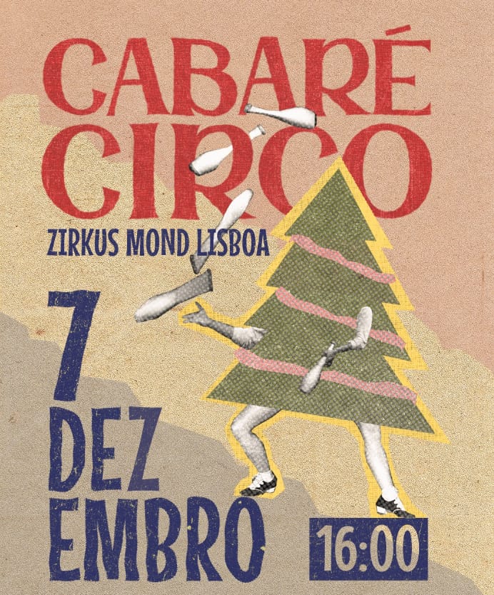 Zirkus Mond Lisboa – Cabaré Circo Mond