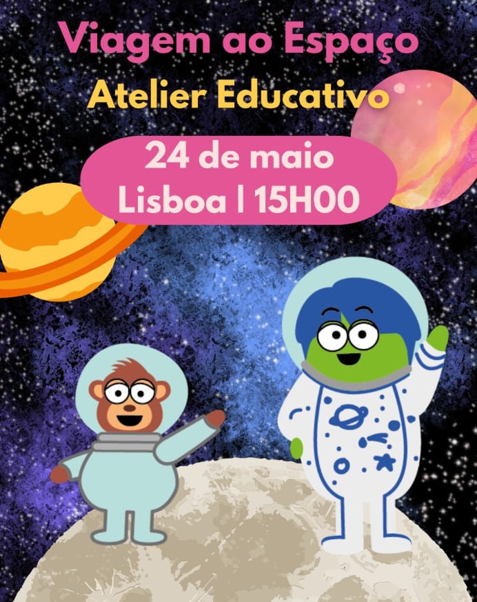 Viagem ao Espaço – Atelier Educativo